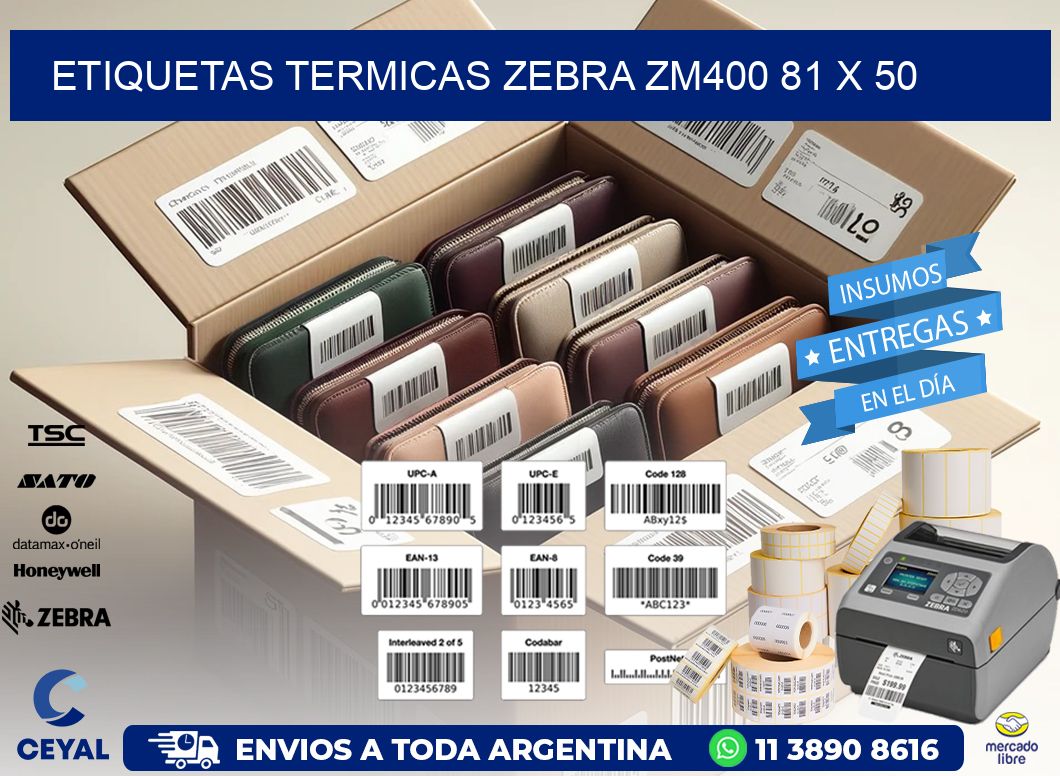 ETIQUETAS TERMICAS ZEBRA ZM400 81 x 50