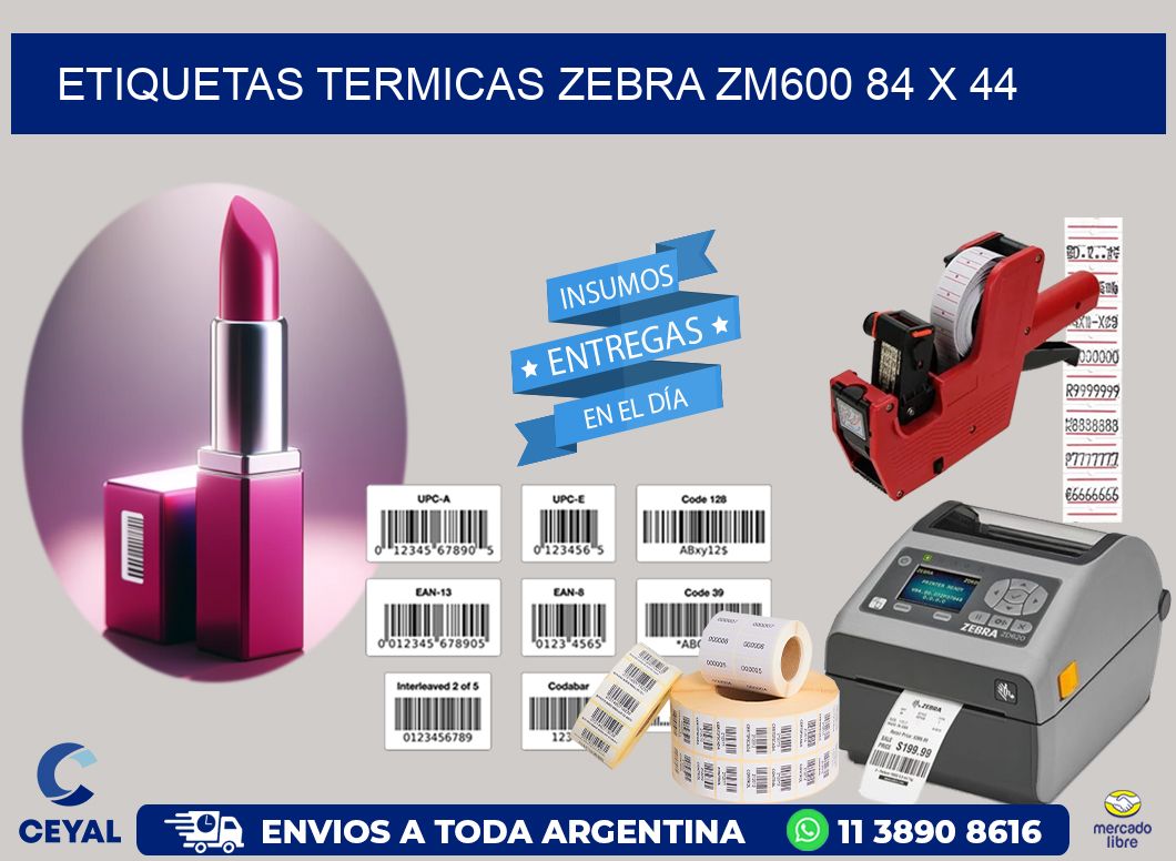 ETIQUETAS TERMICAS ZEBRA ZM600 84 x 44