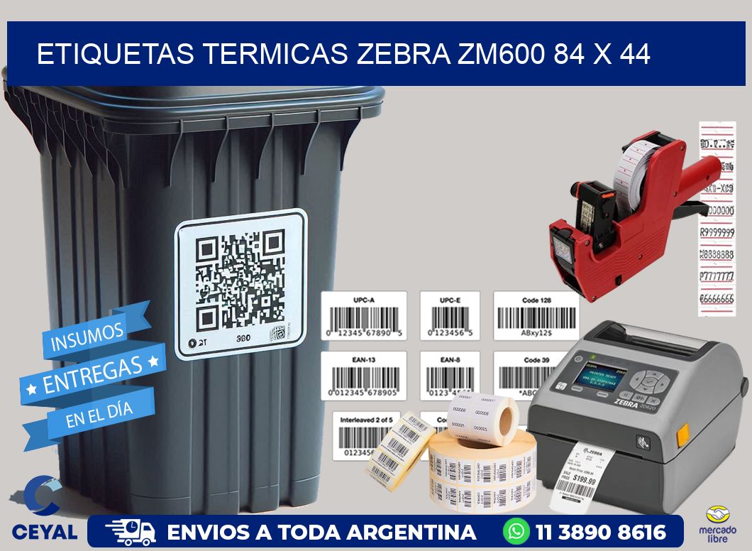 ETIQUETAS TERMICAS ZEBRA ZM600 84 x 44