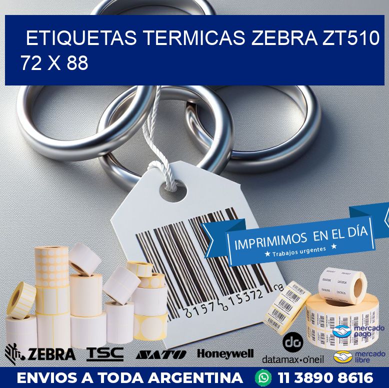 ETIQUETAS TERMICAS ZEBRA ZT510 72 x 88