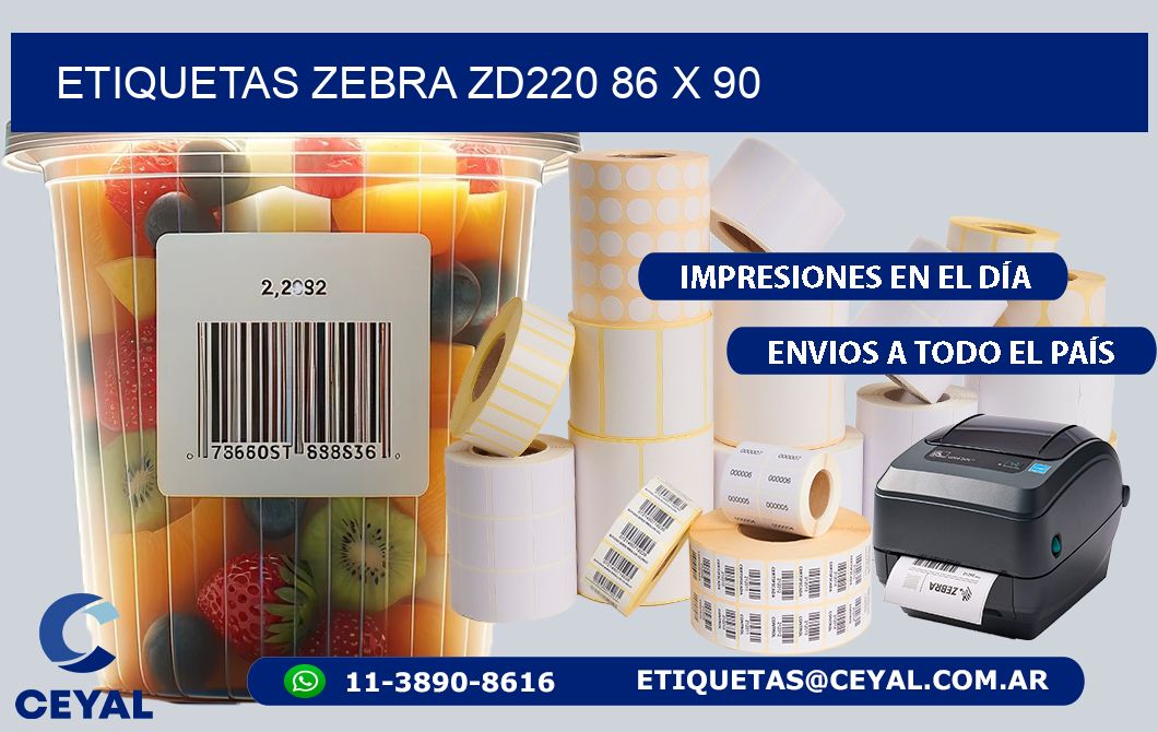 ETIQUETAS Zebra ZD220 86 x 90