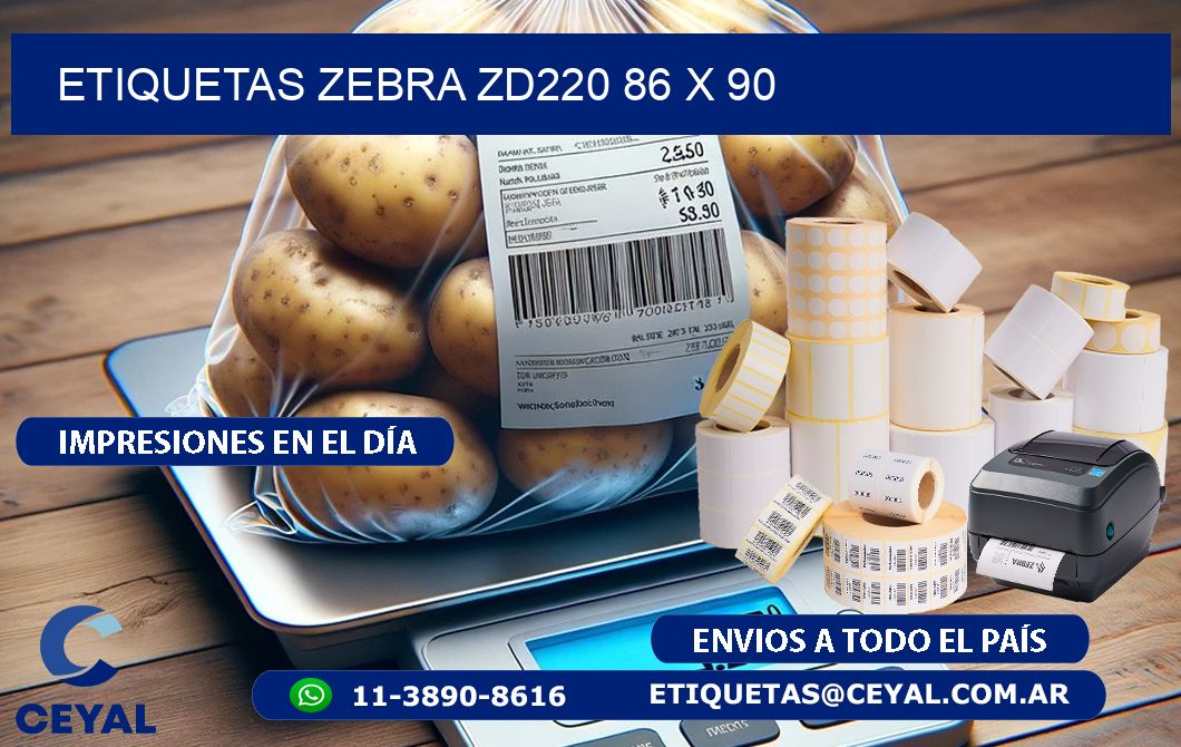 ETIQUETAS Zebra ZD220 86 x 90