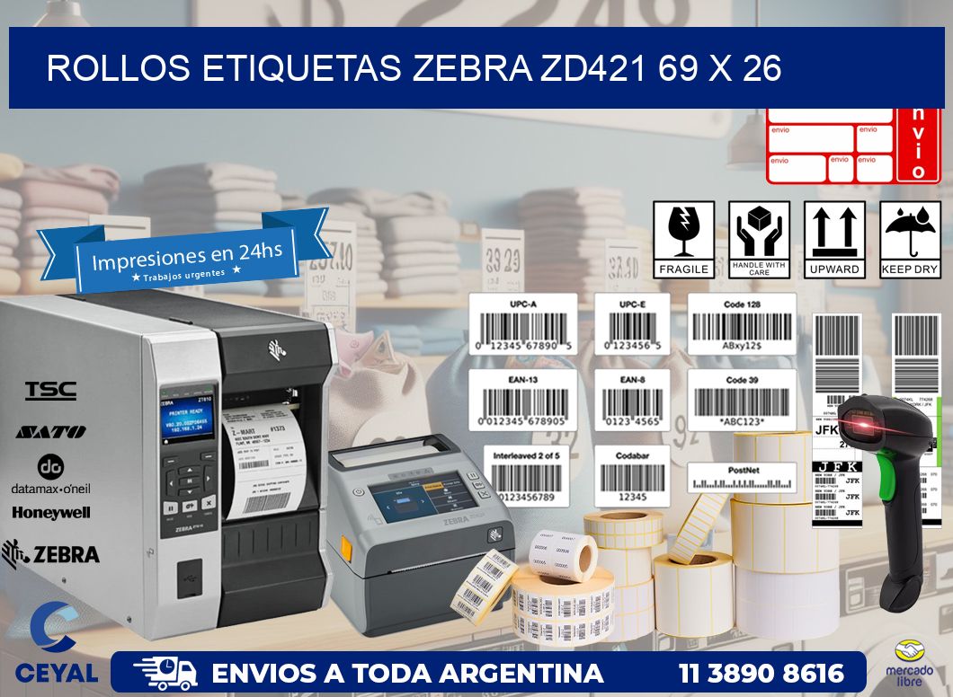 ROLLOS ETIQUETAS Zebra ZD421 69 x 26
