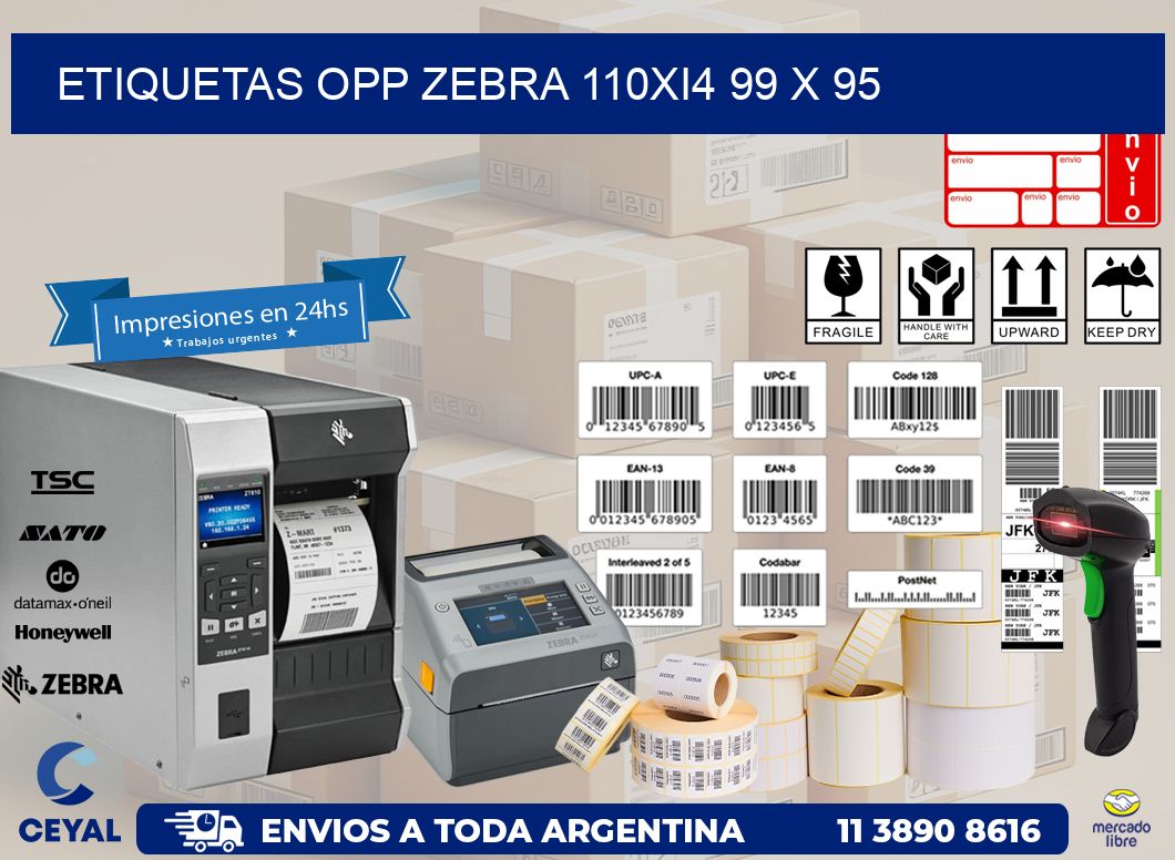 ETIQUETAS OPP ZEBRA 110Xi4 99 x 95