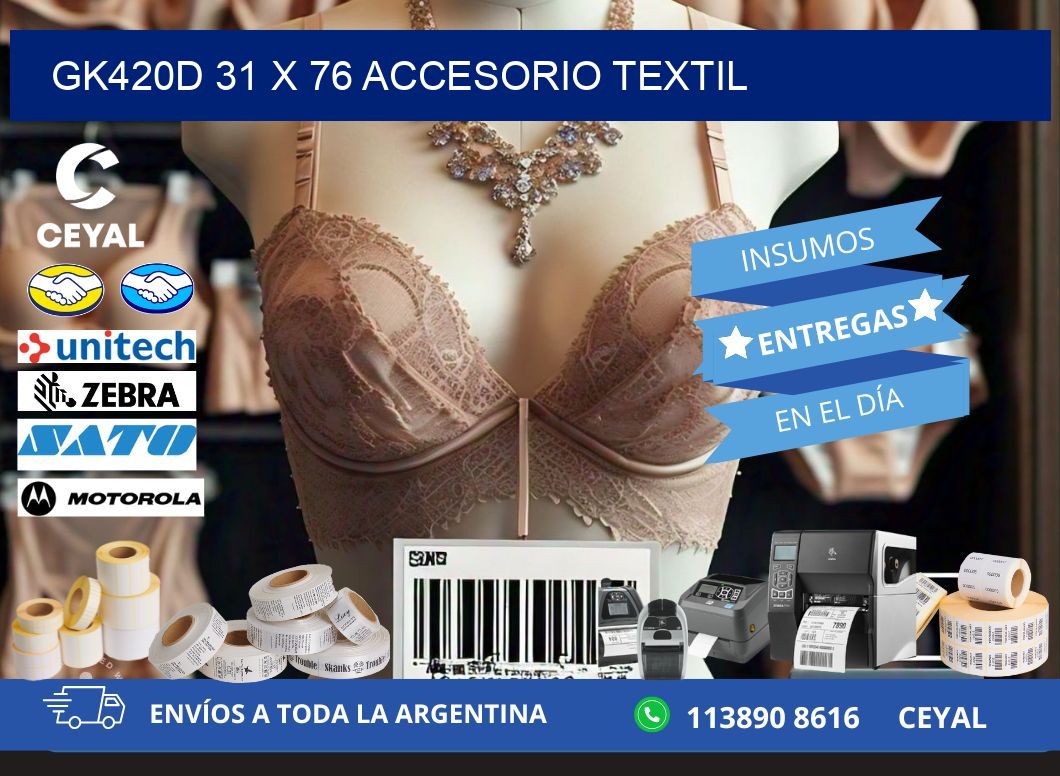 GK420D 31 x 76 ACCESORIO TEXTIL