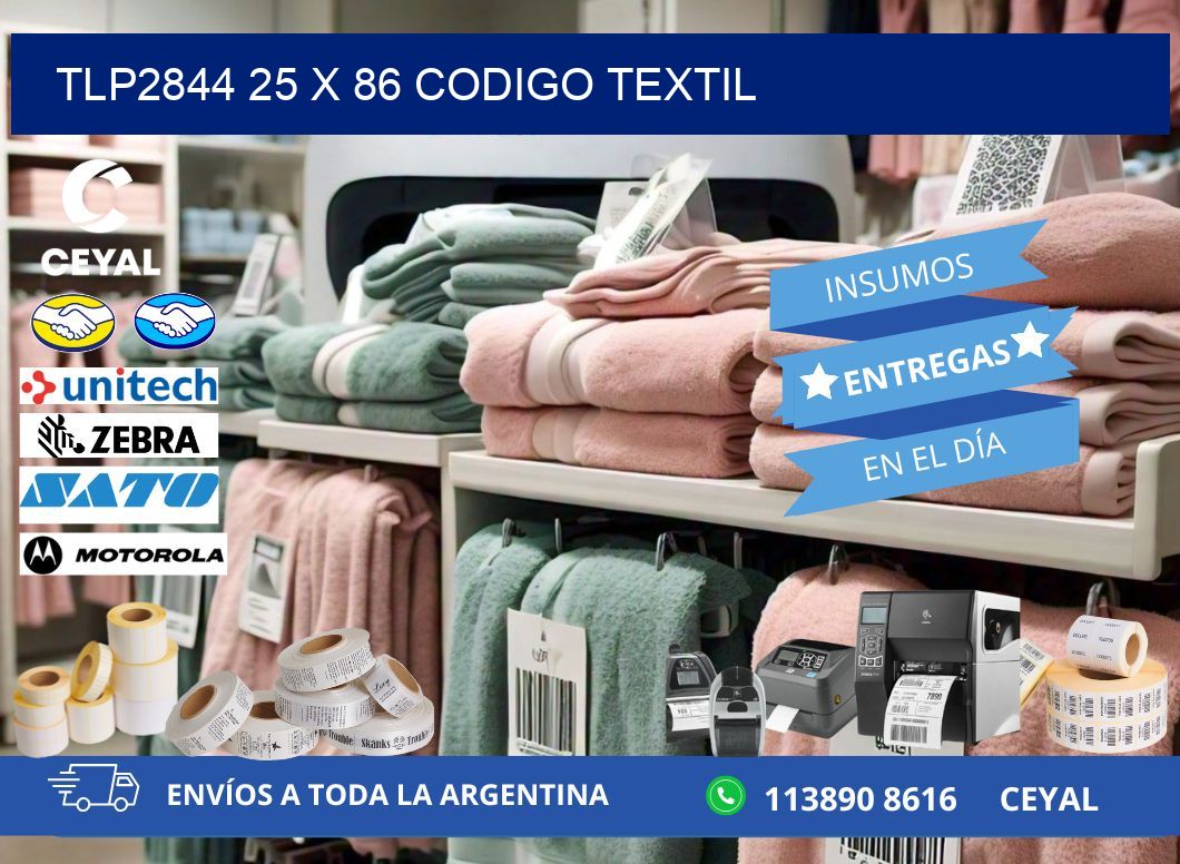 TLP2844 25 x 86 CODIGO TEXTIL