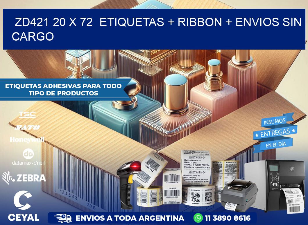 ZD421 20 x 72  etiquetas + ribbon + envios sin cargo
