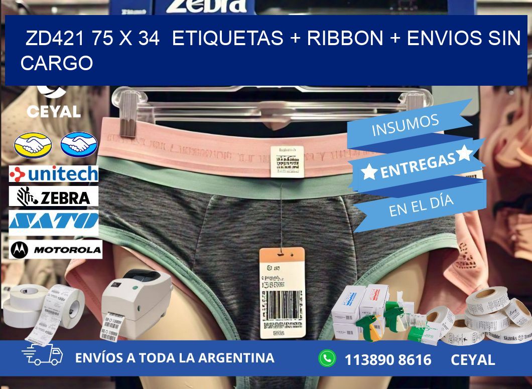 ZD421 75 x 34  etiquetas + ribbon + envios sin cargo