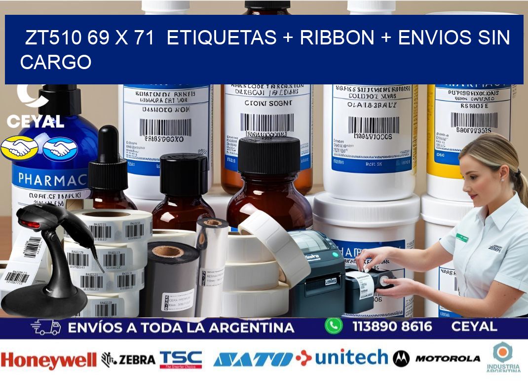 ZT510 69 x 71  etiquetas + ribbon + envios sin cargo