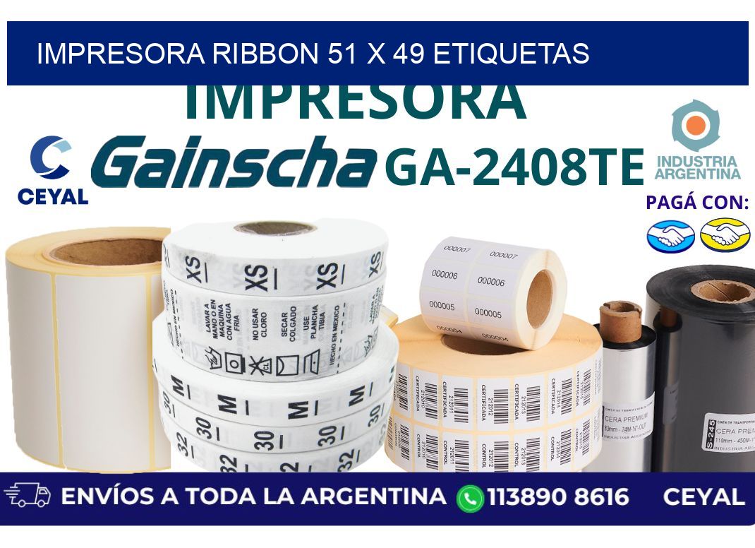 impresora ribbon 51 x 49 etiquetas
