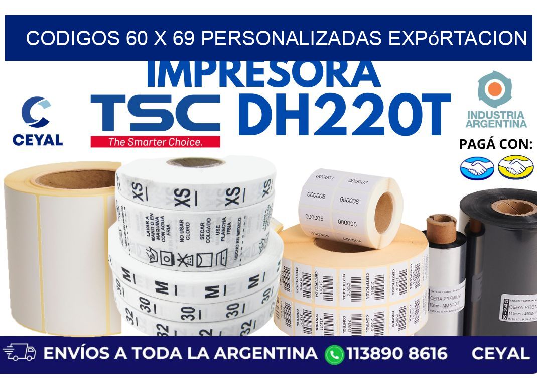 codigos 60 x 69 personalizadas expórtacion