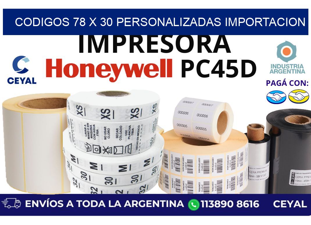 codigos 78 x 30 personalizadas importacion