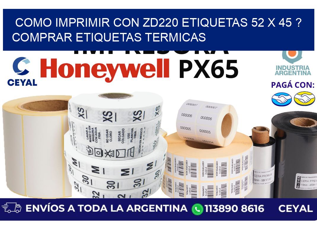 como imprimir con zd220 etiquetas 52 x 45 ? Comprar Etiquetas termicas