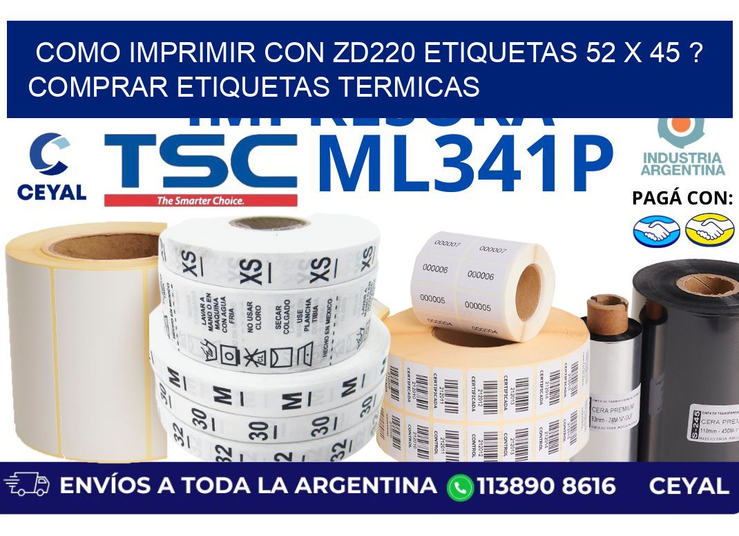 como imprimir con zd220 etiquetas 52 x 45 ? Comprar Etiquetas termicas