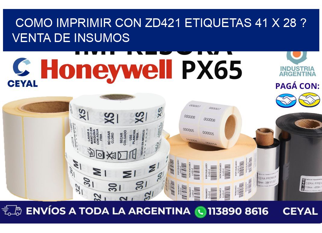 como imprimir con zd421 etiquetas 41 x 28 ? Venta de insumos