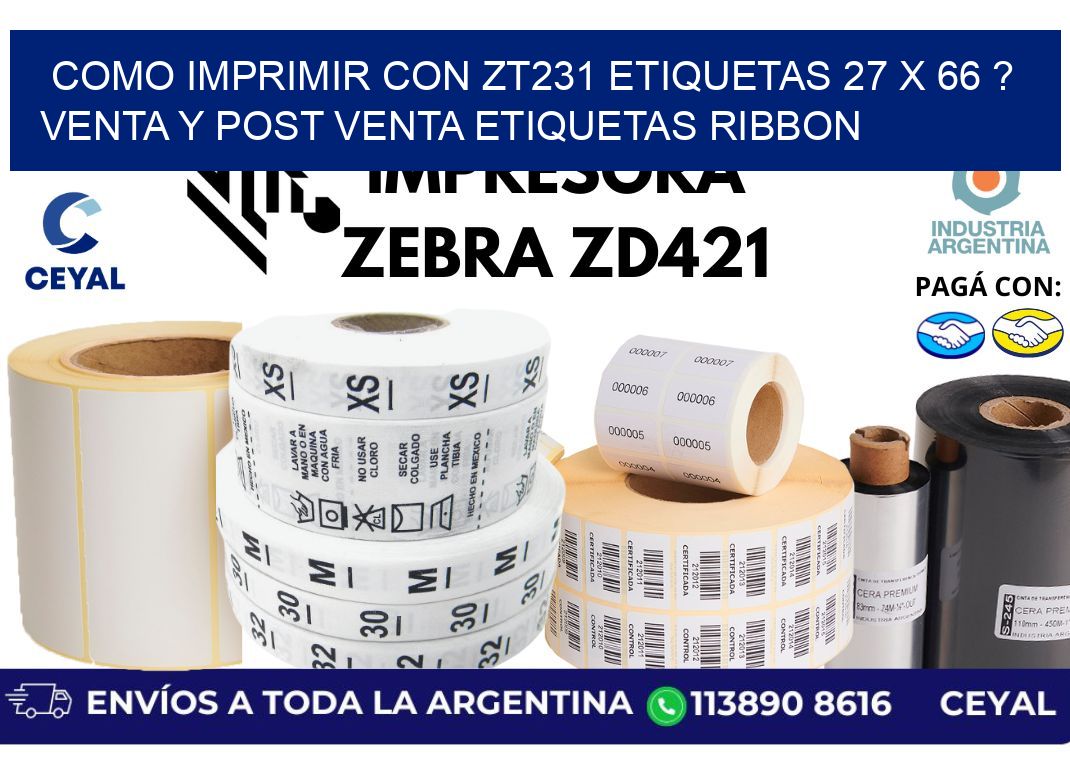 como imprimir con zt231 etiquetas 27 x 66 ? Venta y post venta etiquetas ribbon