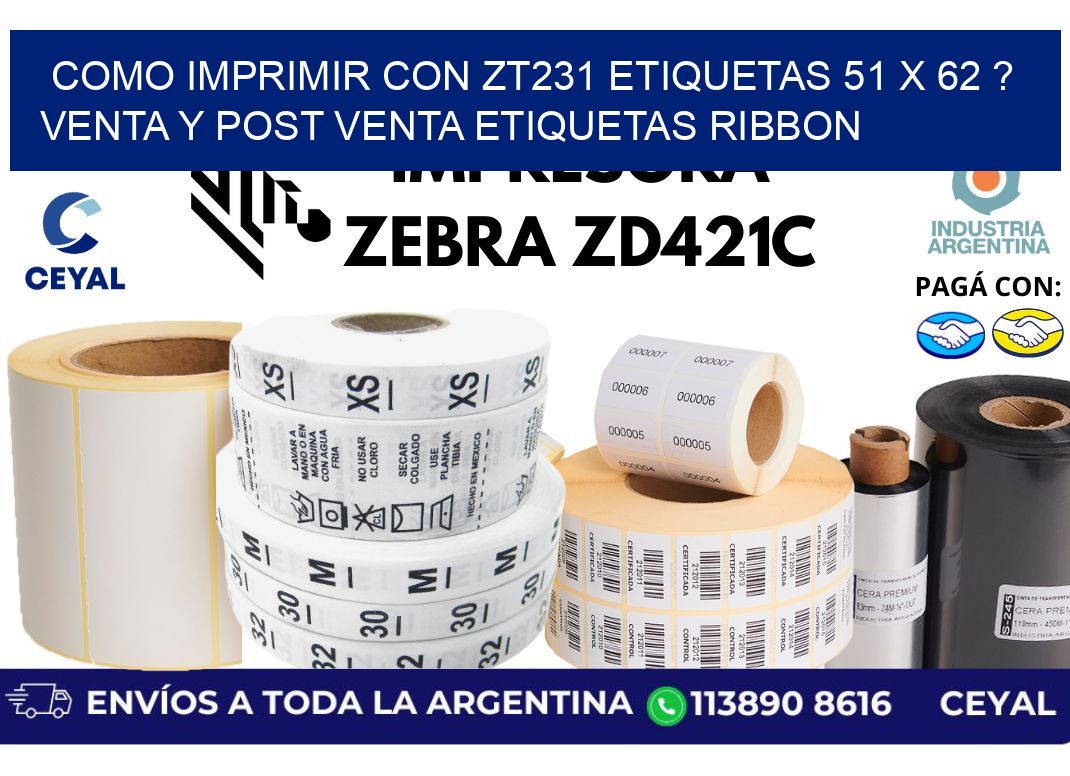 como imprimir con zt231 etiquetas 51 x 62 ? Venta y post venta etiquetas ribbon