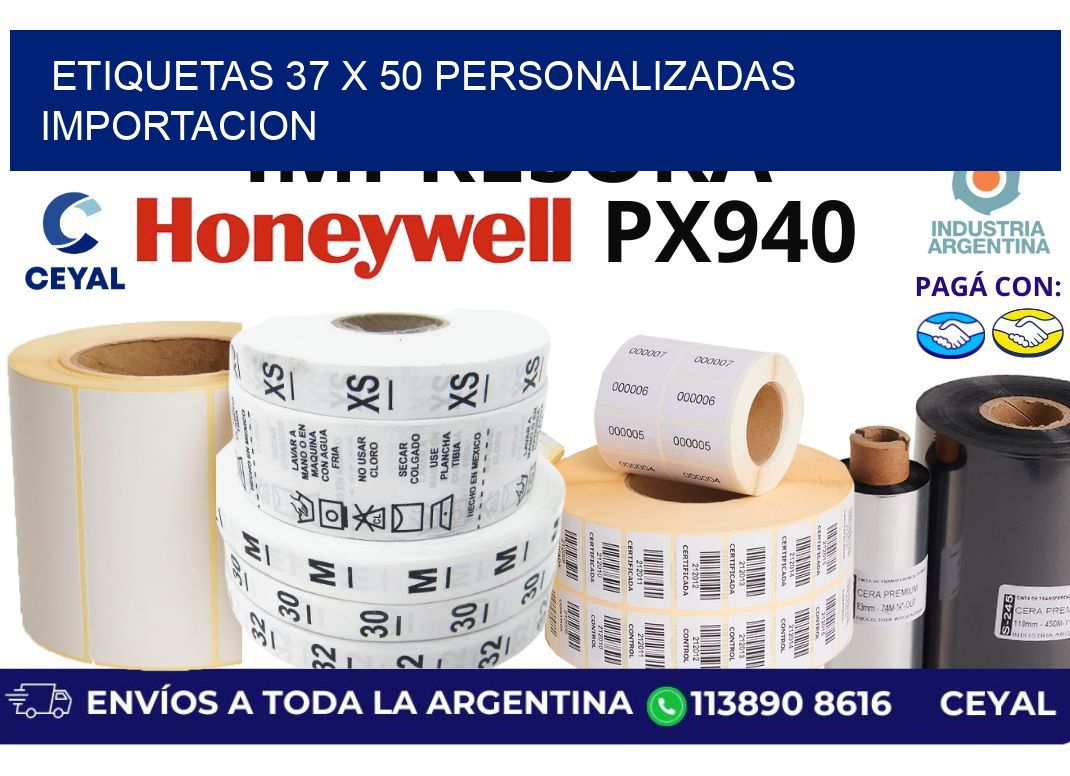 etiquetas 37 x 50 personalizadas importacion