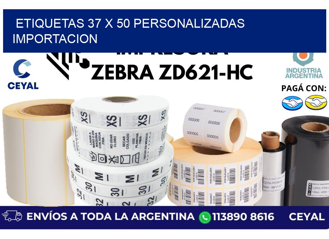 etiquetas 37 x 50 personalizadas importacion