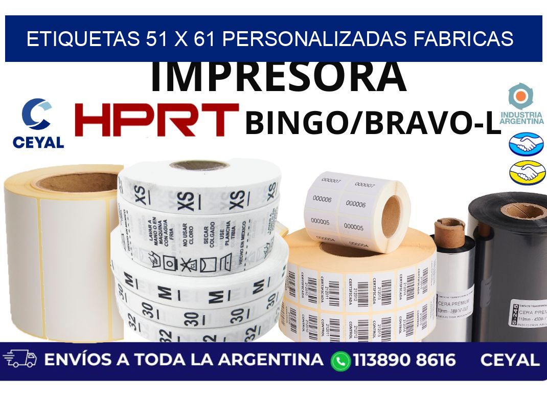 etiquetas 51 x 61 personalizadas fabricas