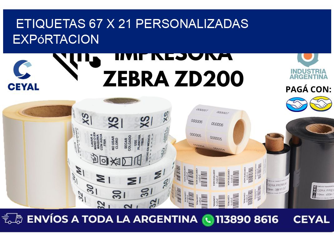etiquetas 67 x 21 personalizadas expórtacion