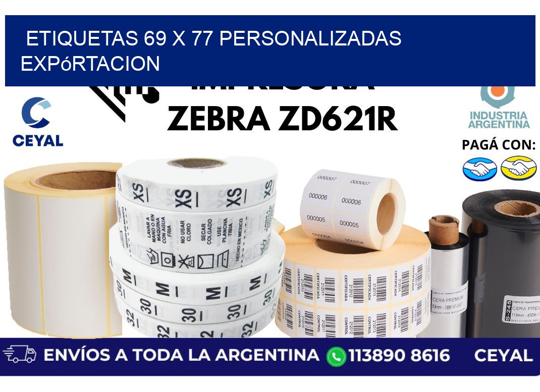 etiquetas 69 x 77 personalizadas expórtacion