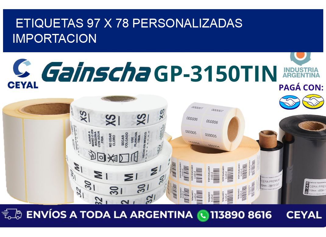 etiquetas 97 x 78 personalizadas importacion