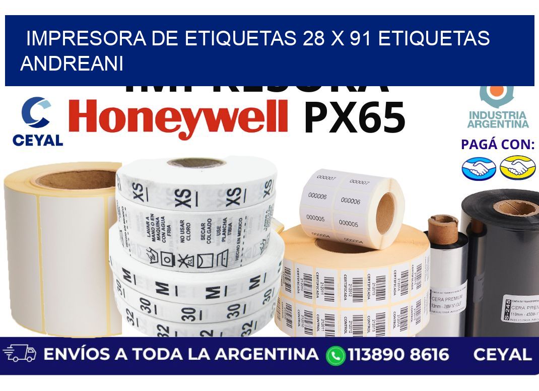 impresora de etiquetas 28 x 91 etiquetas andreani