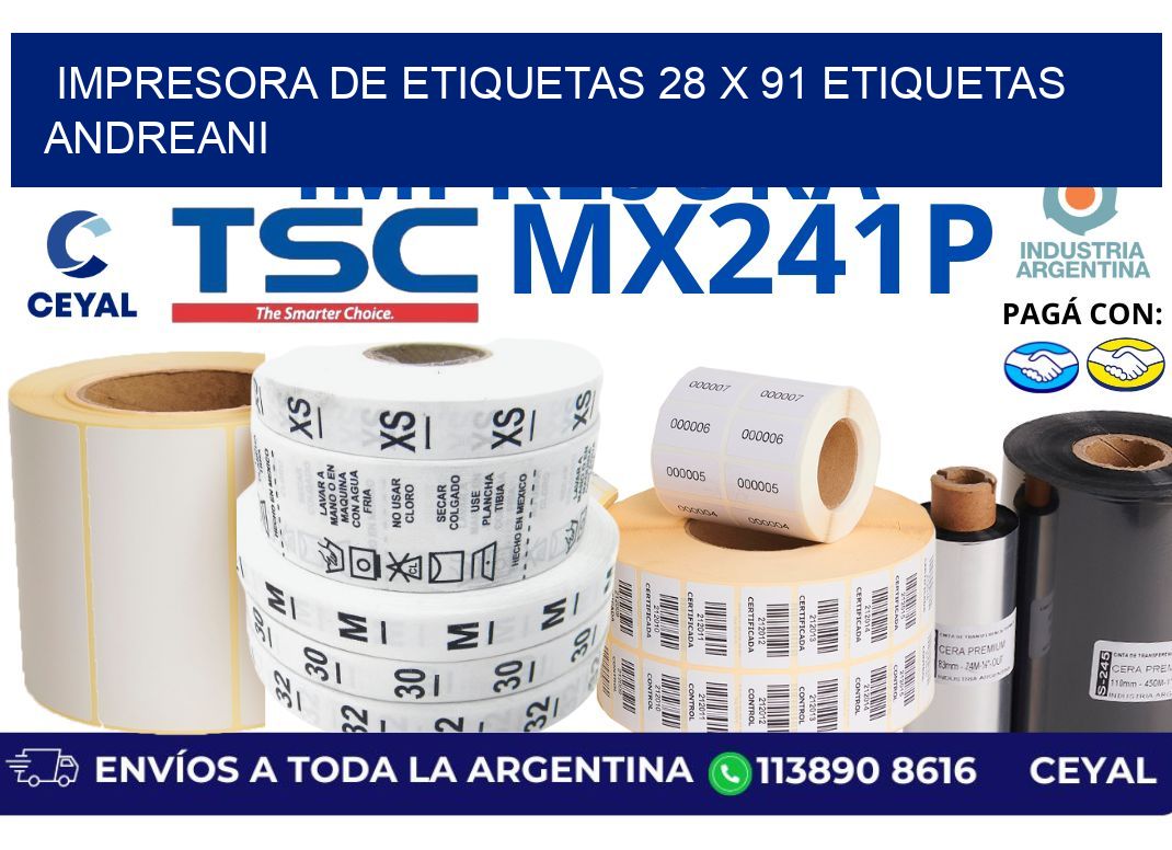 impresora de etiquetas 28 x 91 etiquetas andreani