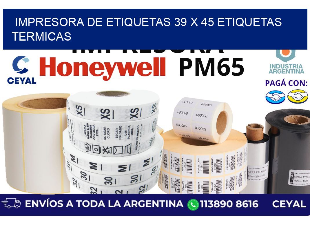 impresora de etiquetas 39 x 45 etiquetas termicas