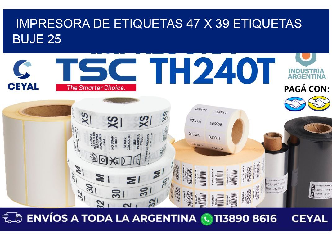 impresora de etiquetas 47 x 39 etiquetas buje 25