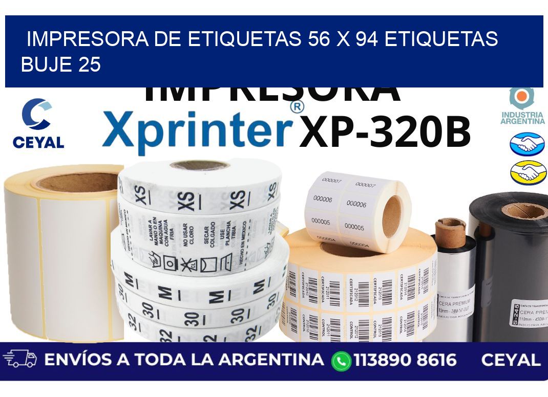 impresora de etiquetas 56 x 94 etiquetas  buje 25