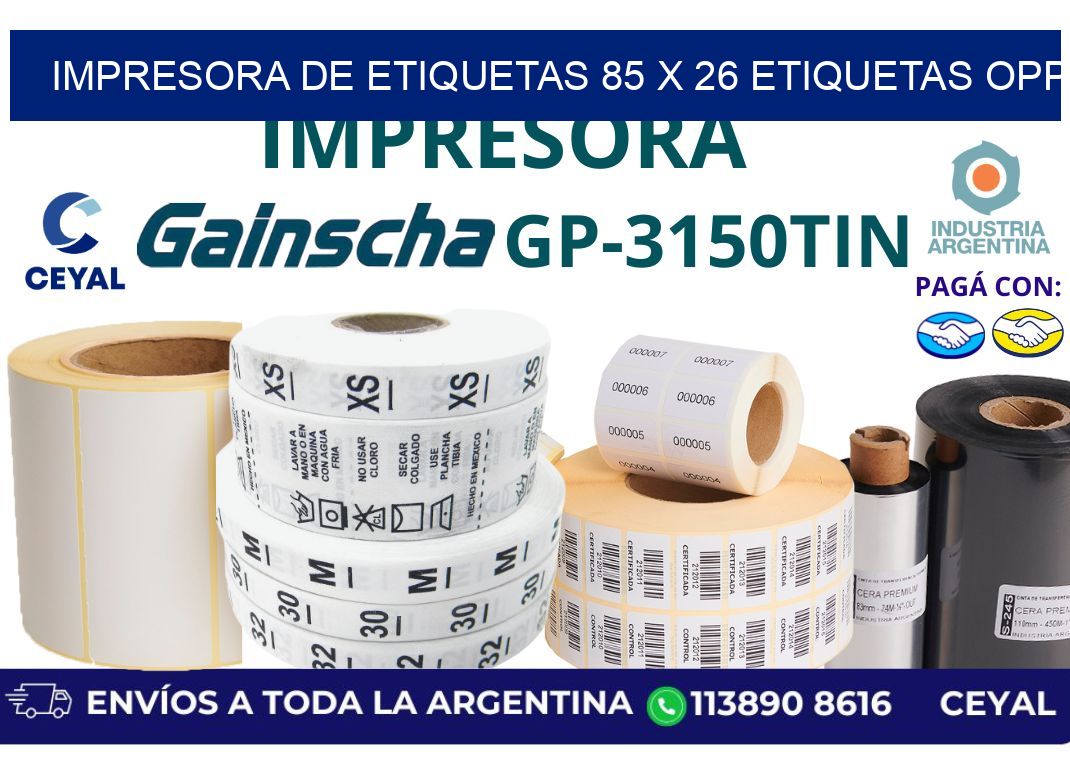 impresora de etiquetas 85 x 26 etiquetas opp