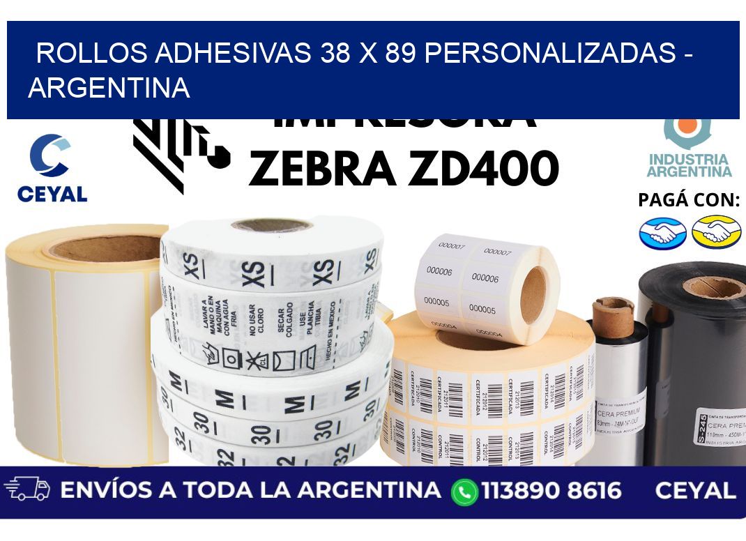 rollos adhesivas 38 x 89 personalizadas – Argentina