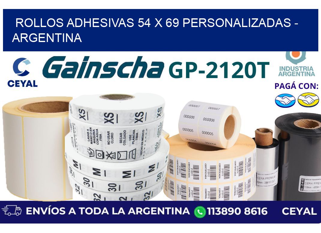 rollos adhesivas 54 x 69 personalizadas - Argentina