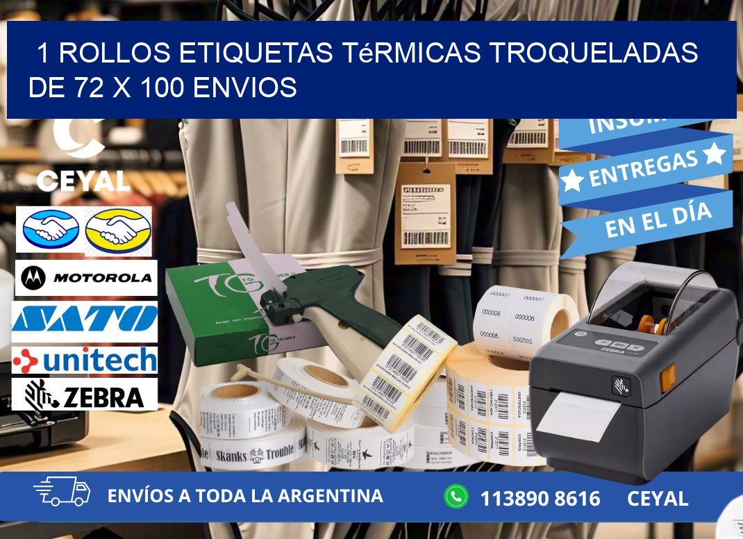 1 Rollos Etiquetas Térmicas Troqueladas De 72 x 100 ENVIOS
