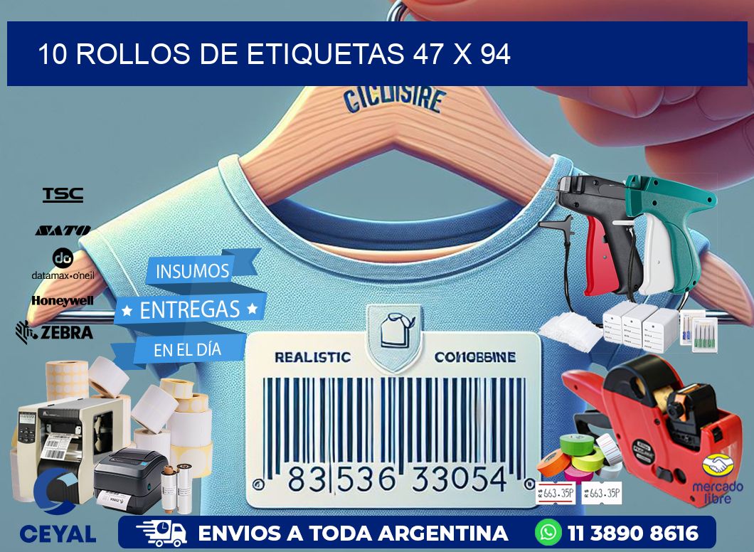 10 ROLLOS DE ETIQUETAS 47 x 94