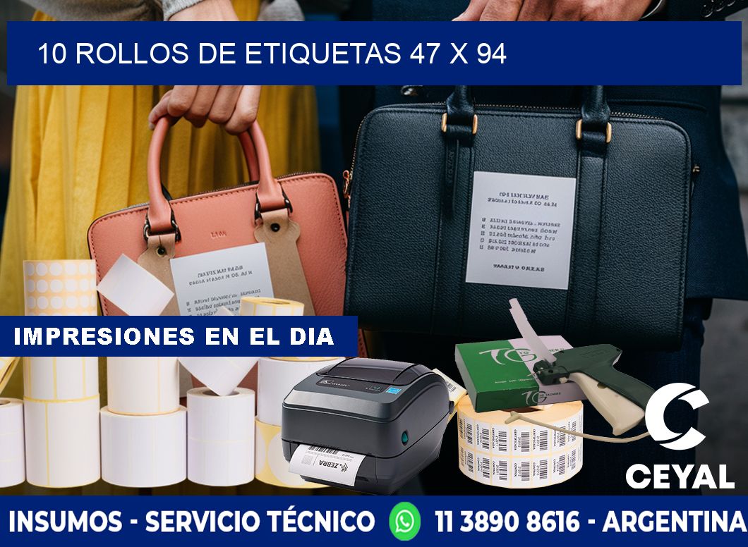 10 ROLLOS DE ETIQUETAS 47 x 94
