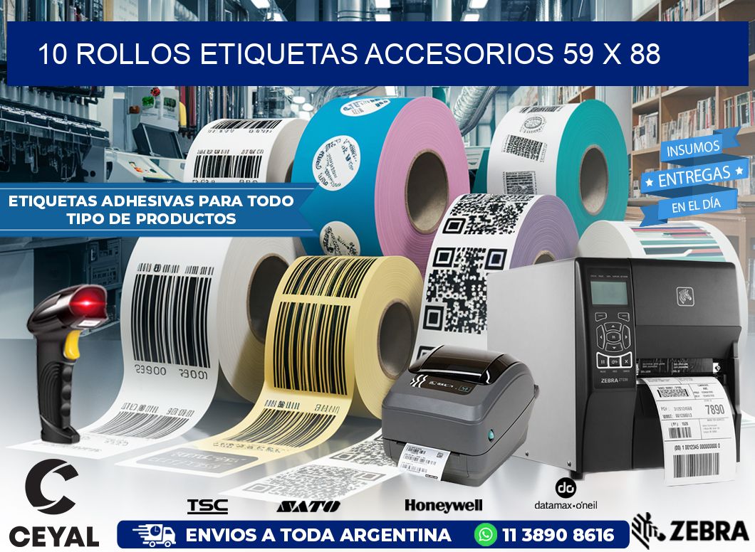 10 ROLLOS ETIQUETAS ACCESORIOS 59 x 88