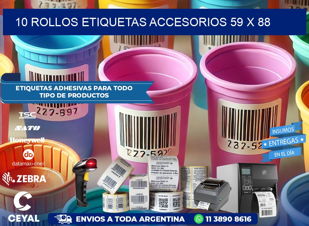 10 ROLLOS ETIQUETAS ACCESORIOS 59 x 88