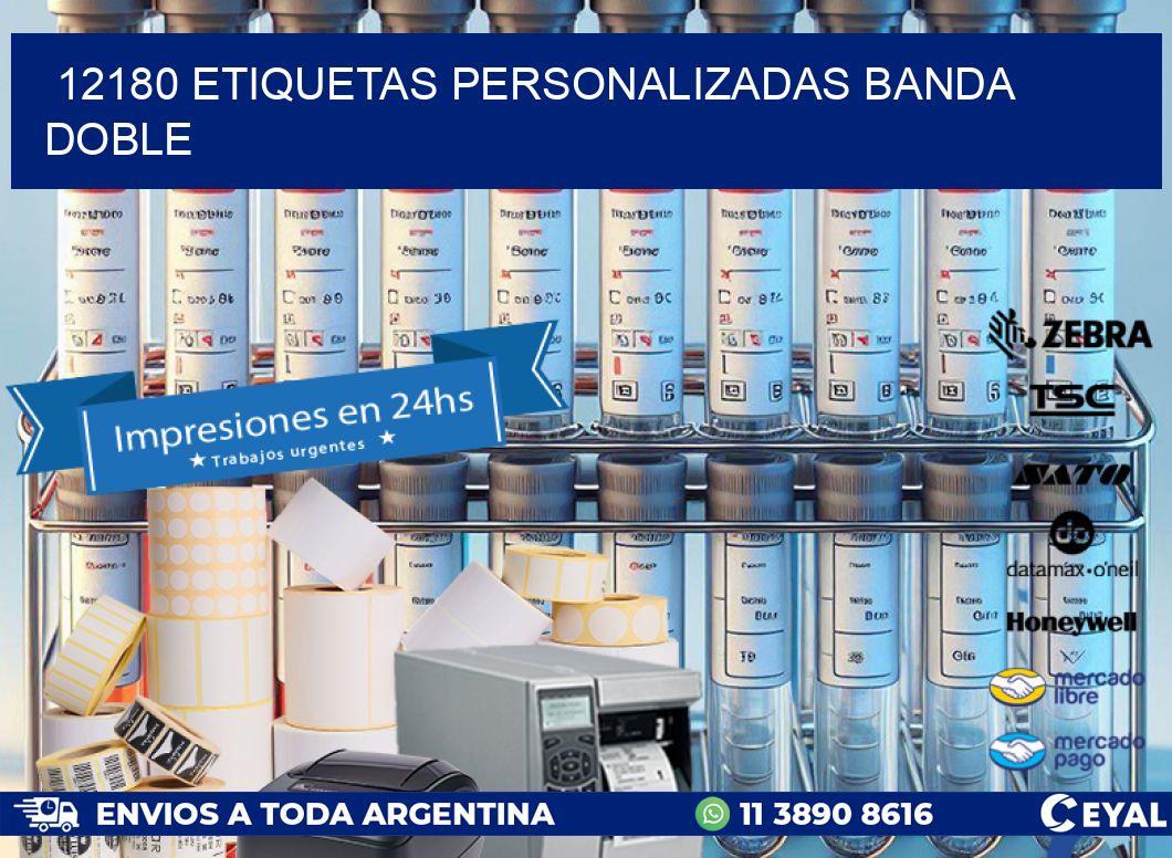 12180 Etiquetas personalizadas banda doble