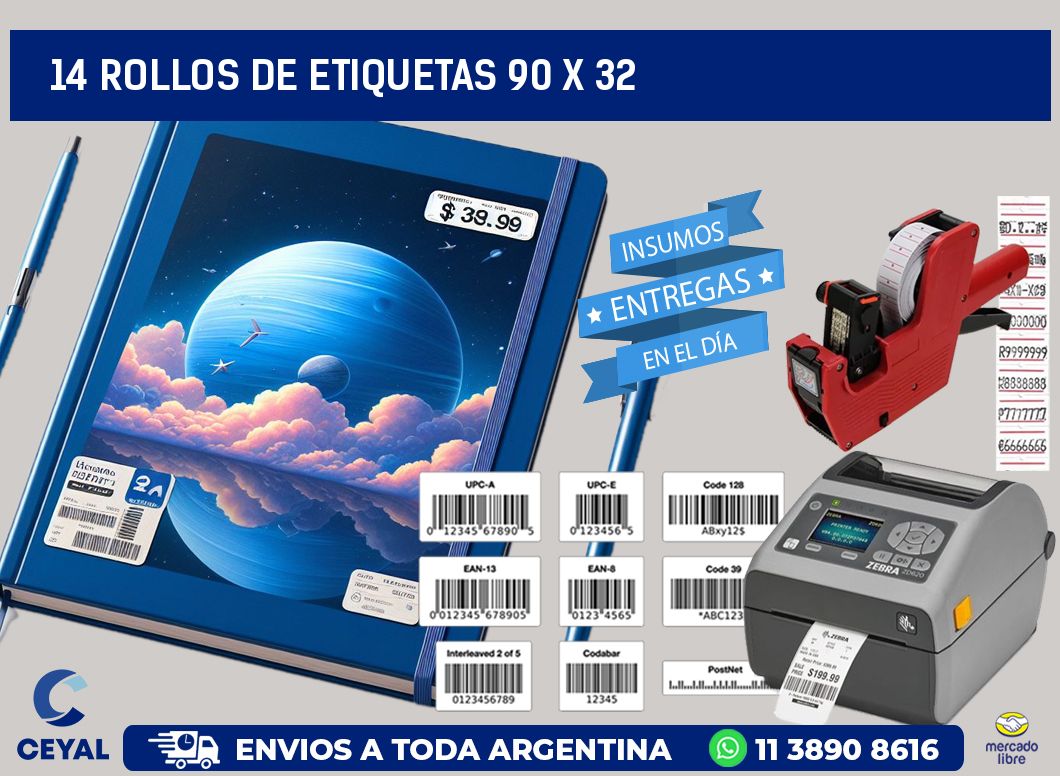 14 ROLLOS DE ETIQUETAS 90 x 32