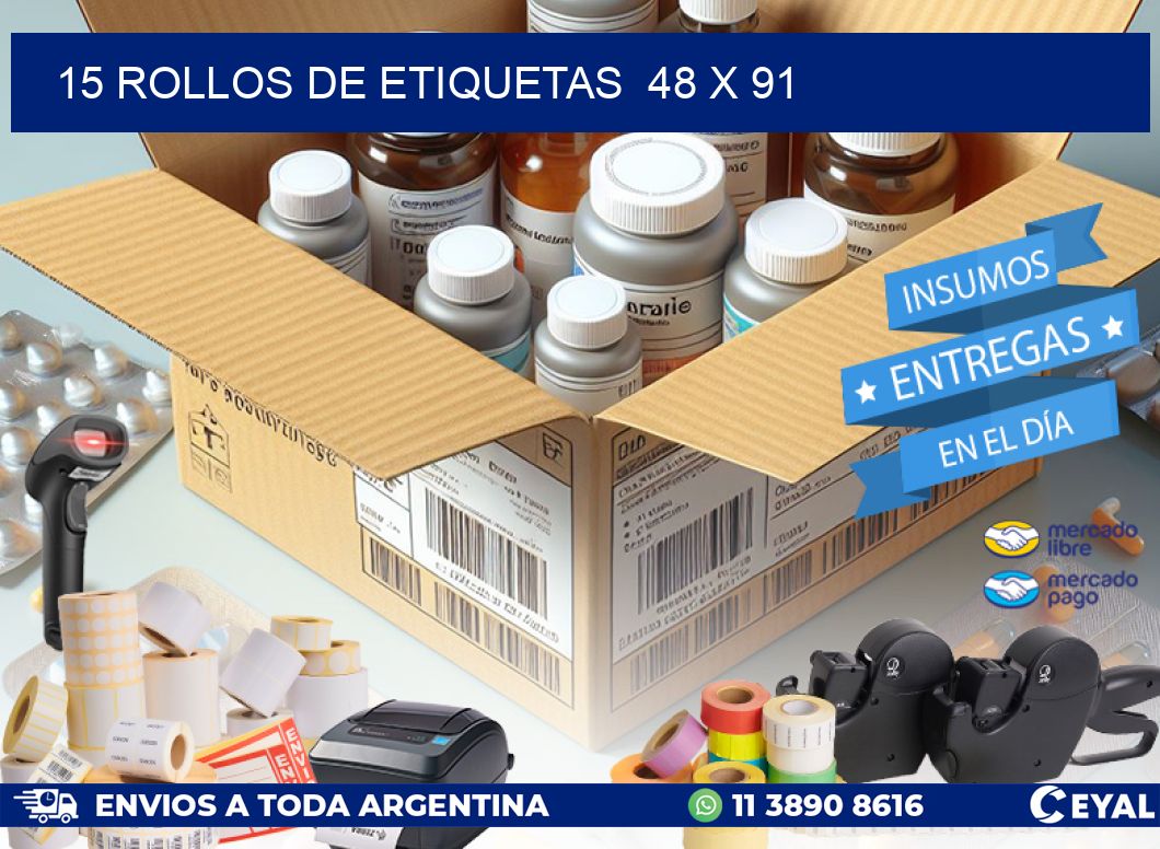 15 ROLLOS DE ETIQUETAS  48 x 91