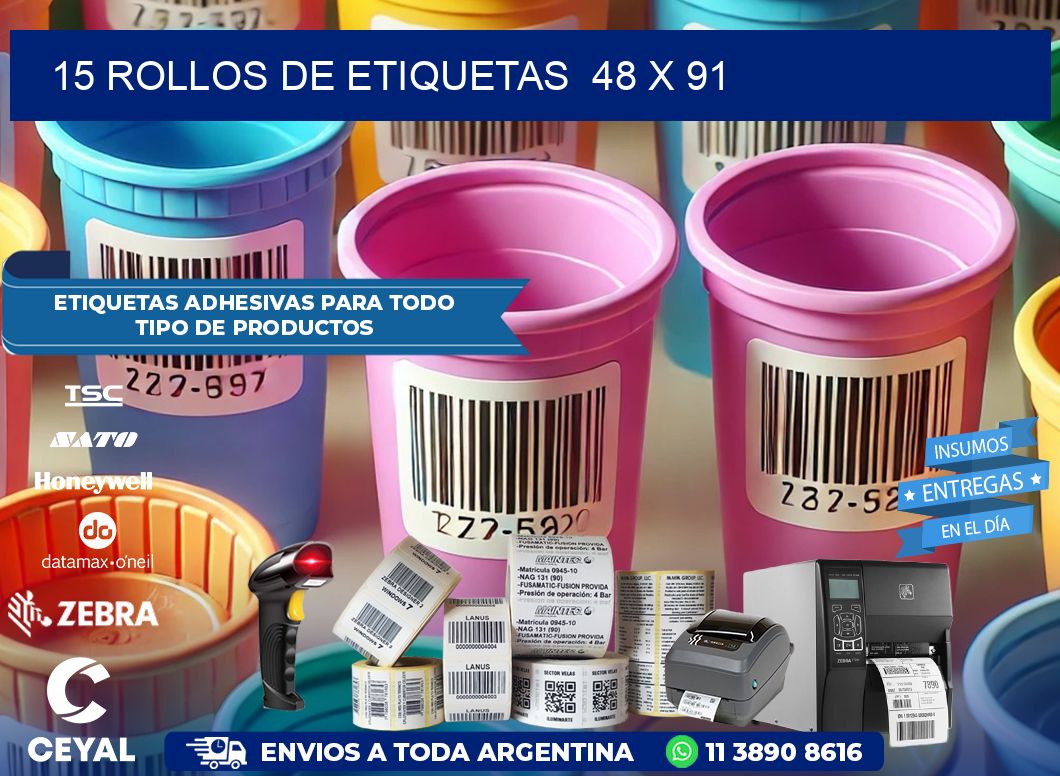 15 ROLLOS DE ETIQUETAS  48 x 91