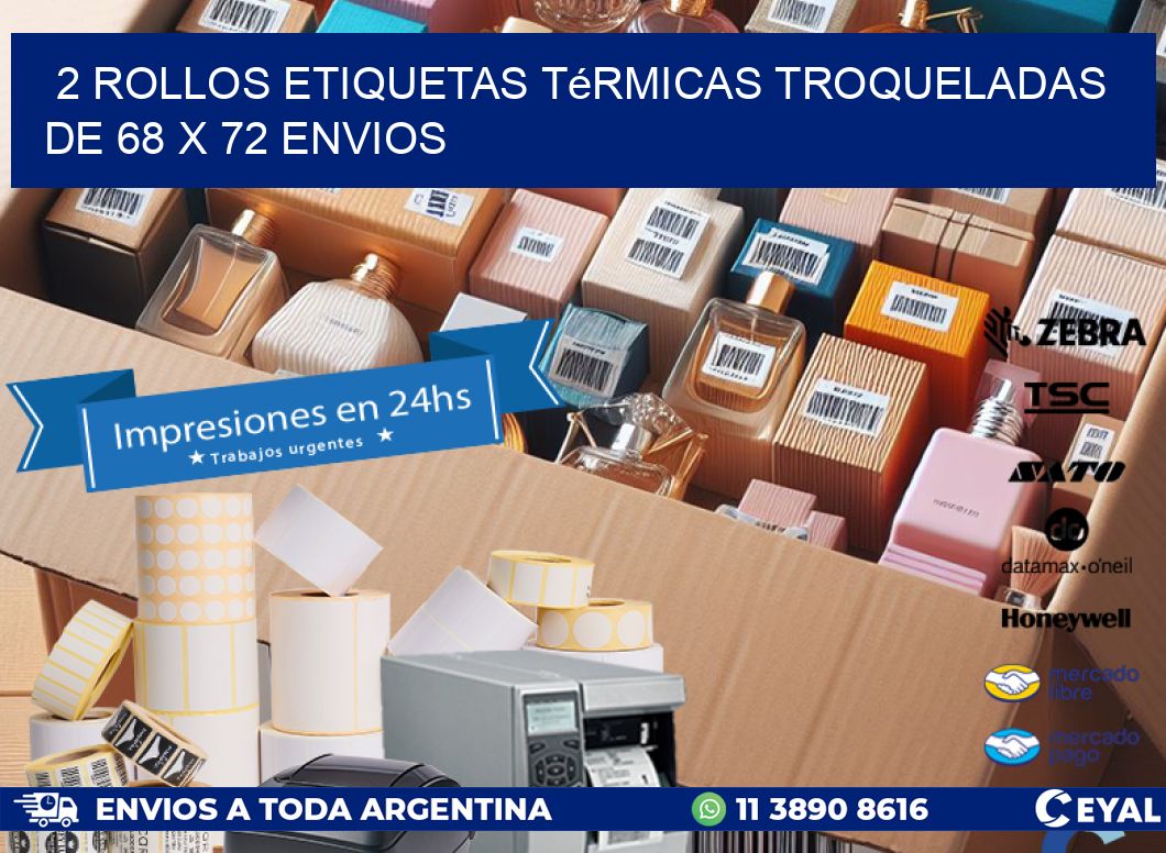 2 Rollos Etiquetas Térmicas Troqueladas De 68 x 72 ENVIOS