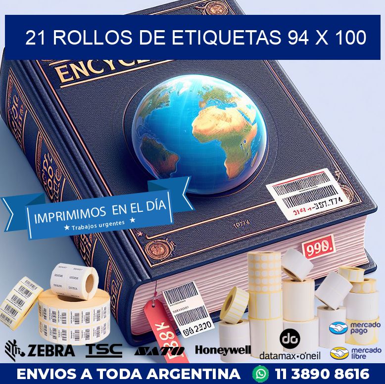 21 ROLLOS DE ETIQUETAS 94 x 100