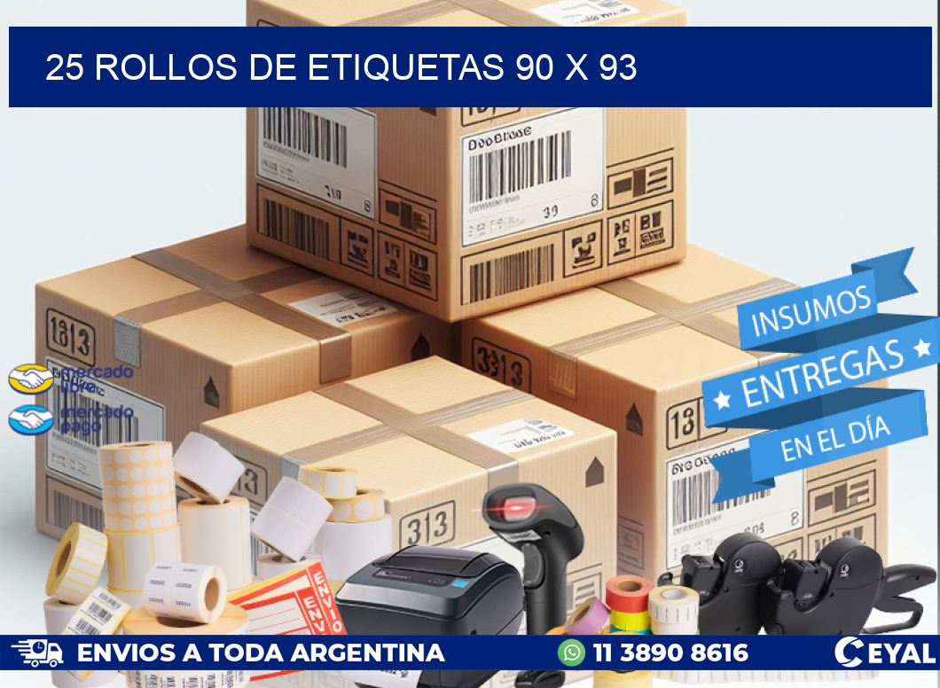 25 ROLLOS DE ETIQUETAS 90 x 93