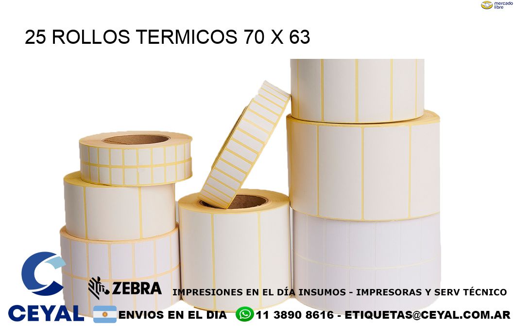 25 ROLLOS TERMICOS 70 x 63