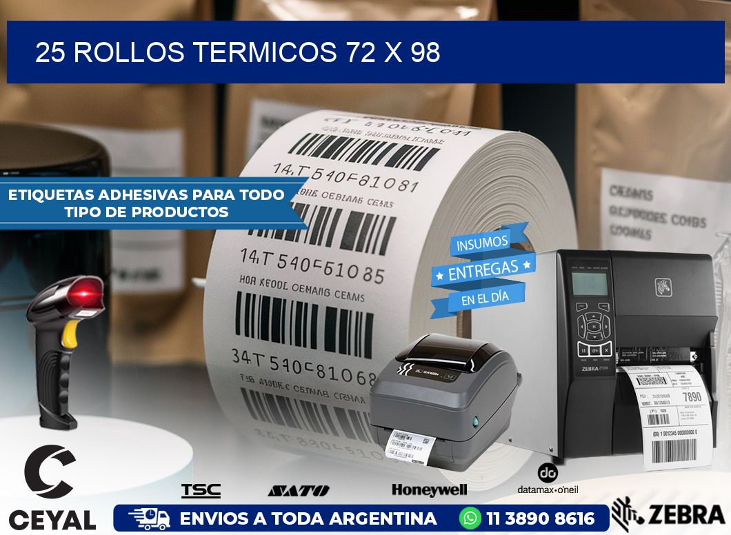 25 ROLLOS TERMICOS 72 x 98