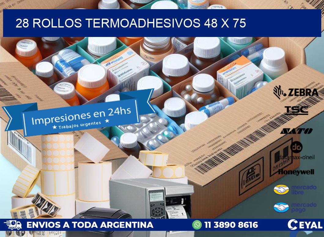 28 ROLLOS TERMOADHESIVOS 48 x 75